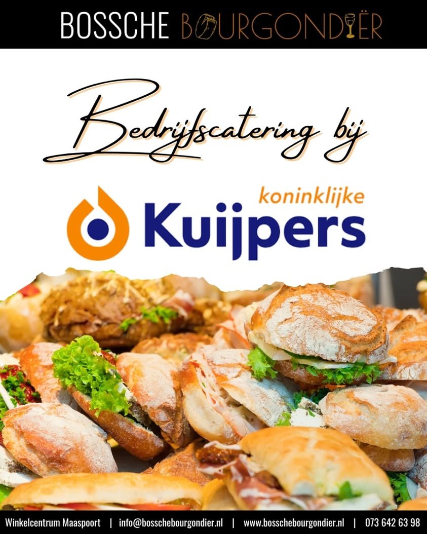 Bedrijfscatering bij Koninklijke Kuijpers door Molensche Bourgondiër